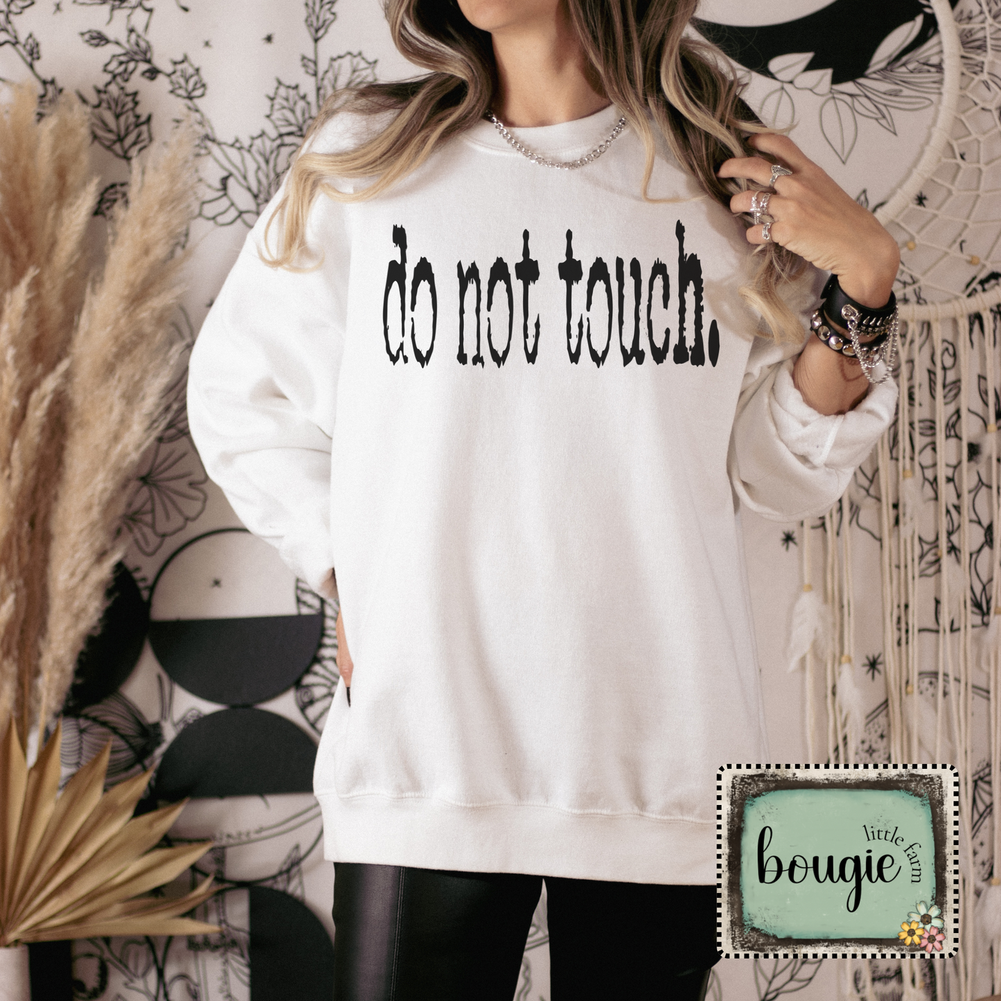 Bold Words | Do Not Touch.
