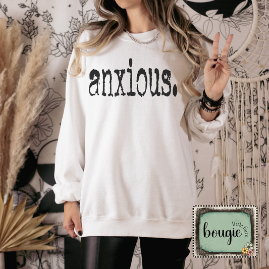 Bold Words | Anxious.