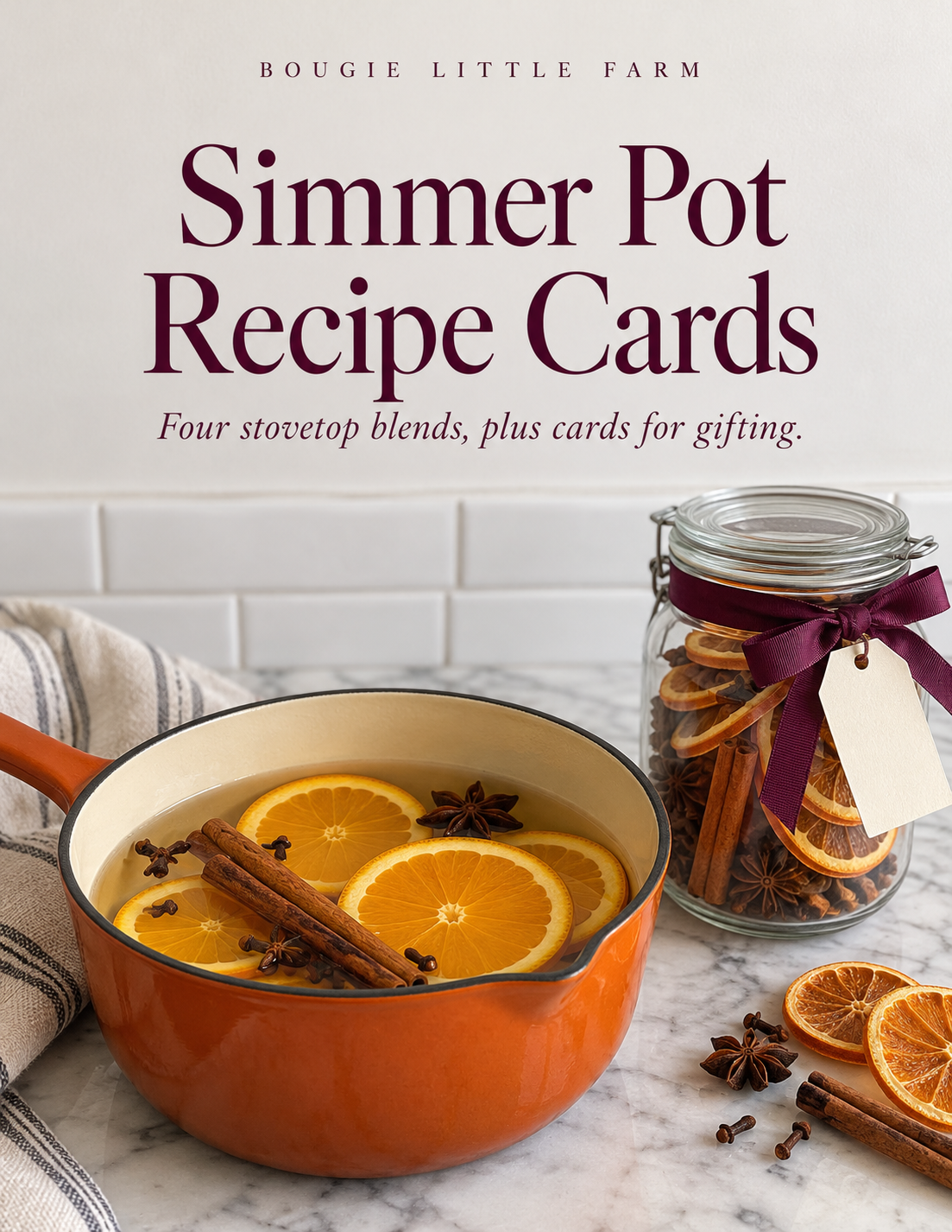 Simmer Pot Recipe Cards free printable guide by Bougie Little Farm